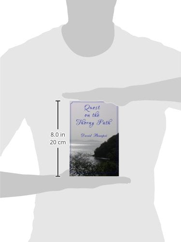 Quest on the Thorny Path: A True Caribbean Sailing Adventure (Quest and Crew)