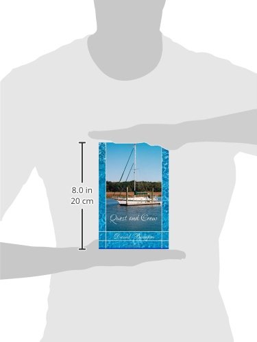 Quest and Crew: A True Sailing Adventure